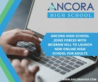 Ancora High School Partners with McGraw Hill to Launch New Online High School for Adults