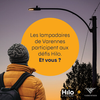 Grâce à ses lampadaires, Varennes devient la première ville à participer aux défis Hilo
