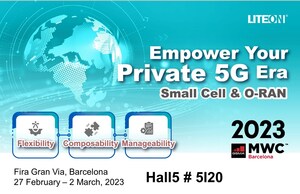LITEON lance des solutions de réseau privé innovantes pour la 5G et l'avenir de la 5G lors de la MWC 23 à Barcelone
