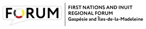 The First Nations Human Resources Development Commission of Quebec invites you to the Gaspésie-Îles-de-la-Madeleine First Nations and Inuit Regional Forum