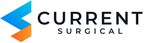 MedTech公司Current Surgical获得由True Ventures领投的320万美元种子轮融资