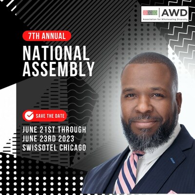 Chicago native, AWD Founder & President Marlon Hall invites all job seekers & black wholesalers to attend the 7th Annual AWD National Conference & Career Fair, being held June 21st through June 23rd, 2023 at Swissotel Chicago.
