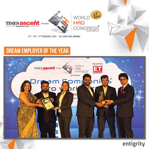 Entigrity Honored with 'Dream Companies to Work For' and 'Best Employer Brand' Award by World HRD Congress