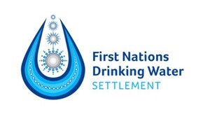 FIRST NATIONS DRINKING WATER SETTLEMENT CLAIM PERIOD EXTENDED TO MARCH 7, 2024