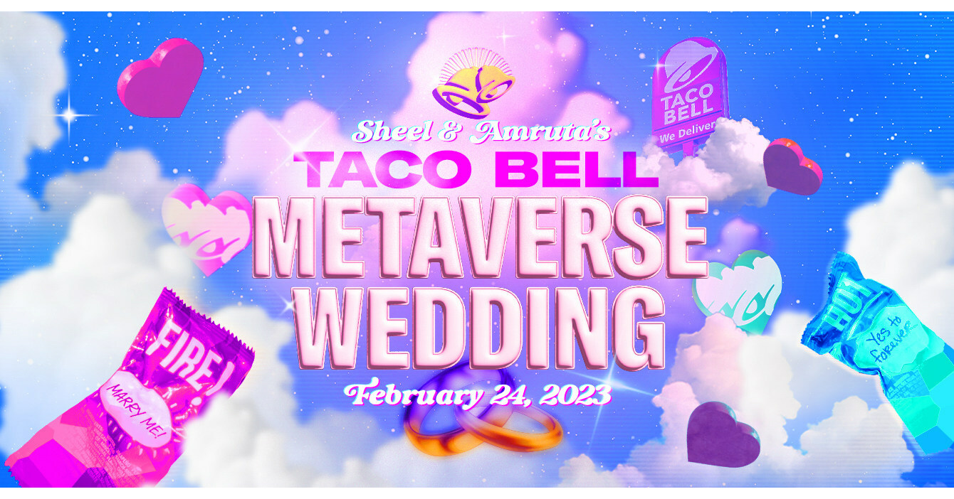 FIRST COMES LOVE, THEN COMES TACOS: MEET THE COUPLE SAYING "I DO" AT THE TACO BELL METAVERSE WEDDING