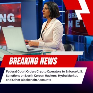 Loevy &amp; Loevy Lands Groundbreaking Federal Court Order to Sanction North Korean Hackers, Hydra Market, and Other Blockchain Accounts