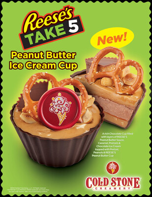 Cold Stone Creamery's NEW REESE’S Take 5 Peanut Butter Ice Cream Cups