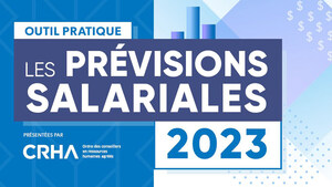 PRÉVISIONS SALARIALES 2023 : RÉVISION À LA HAUSSE