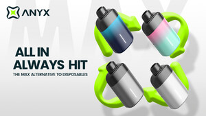 The MAX Alternative to Disposables?- ANYX Launches its new vape "ANYX MAX"