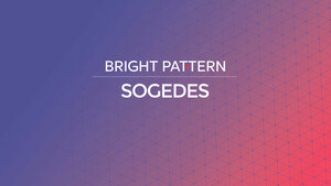 Bright Pattern Partners with German-Based SOGEDES to Deliver True Omnichannel CX Solutions to European Customers