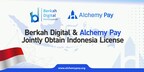 Alchemy Pay and Berkah Digital Jointly Obtain Indonesia License