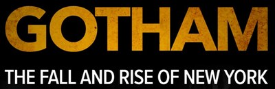 Gotham: The Fall and Rise of New York