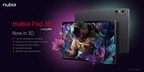 ZTE Nubia's first 3D•AI tablet: offers eyewear-free immersive 3D experiences &amp; content creation