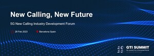 New Calling, New Future -- Le 5G New Calling Industry Development Forum se déroule pendant le MWC Barcelona 2023