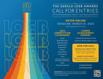 The Gerald Loeb Awards open the 2023 Call for Entries to recognize the best in business journalism. This year, a new questionnaire form replaces the previously required cover letter. Submit entries online between March 1 - March 31 at https://loeb.awardsplatform.com/