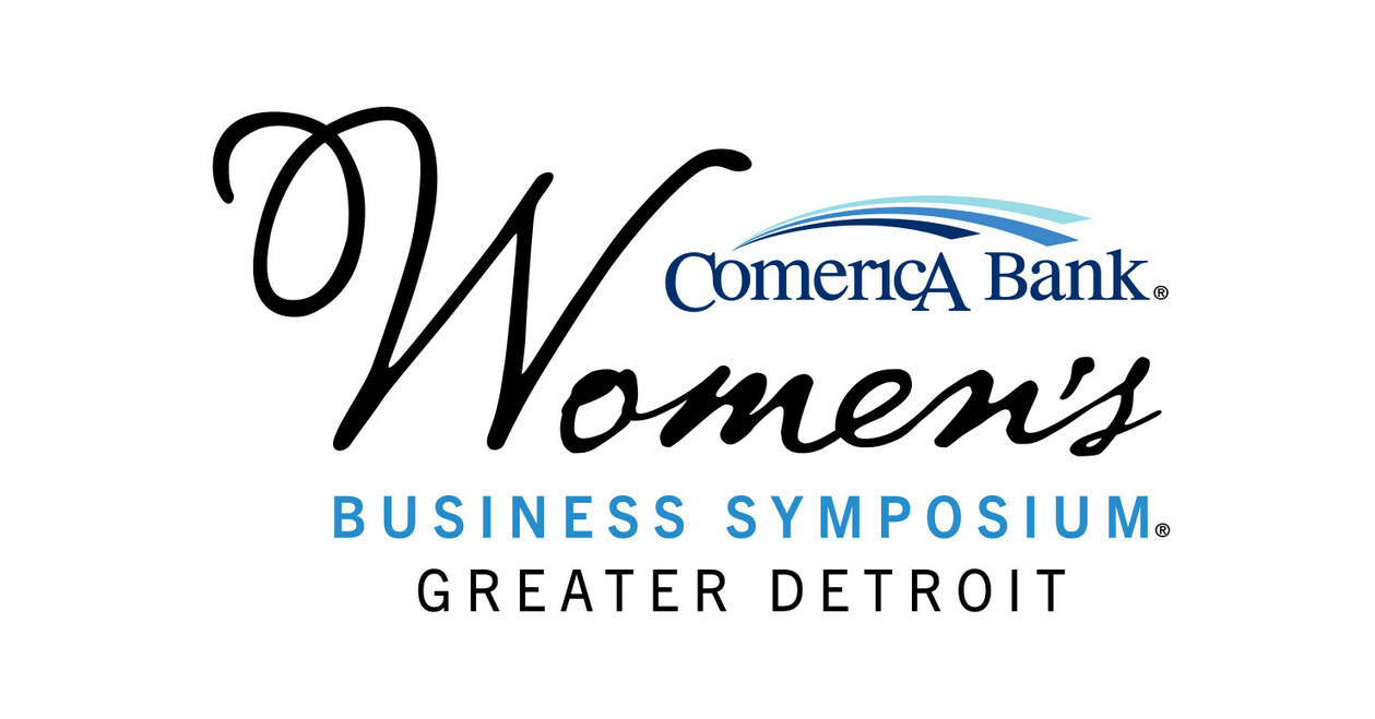 Comerica Bank Women's Business Symposium Returns to Greater Detroit on