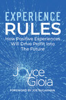 商业未来学家Joyce Gioia:企业如何通过提供更好的体验而脱颖而出