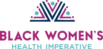 Black Women's Health Imperative (BWHI) is the first and only national non-profit organization created for and by Black women dedicated to improving the health and wellness of our nation's 21 million Black women and girls -- physically, emotionally, and financially. (PRNewsfoto/Black Women's Health Imperative)