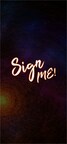Sign Me! is Currently Available in the iOS App Store and Google Play Store.
