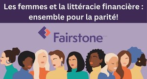 Fairstone célèbre la Journée internationale des femmes 2023 avec une semaine d'activités