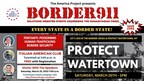 Tom Homan and The America Project Present Border 911 -- WATERTOWN, NY