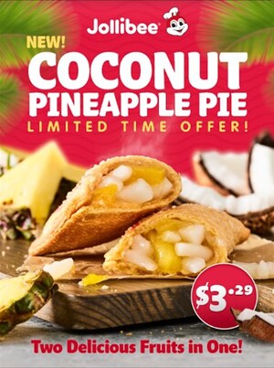 Craving an Escape to Paradise? Jollibee's NEW Coconut Pineapple Pie Has the Tropical Flavors to Provide a One-Way Ticket to Indulgence