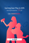 Syntech Celebrates International Women's Day 2023 with 'Gaming Gear Play to WIN' Event