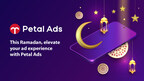 Petal Ads gives back this Ramadan so every business can enjoy a superior ad experience