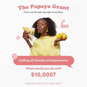 Papaya Launches Female-Founder Grant in Honor of International Women's Day