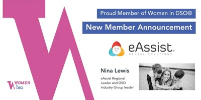 eAssist Dental Solutions Joins Women in DSO® as Founding Industry Partner