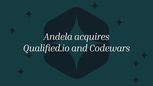 Andela Acquires Qualified, Leading Technical Skills Assessment Platform