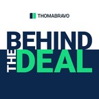 Thoma Bravo Launches New Podcast: Thoma Bravo's Behind the Deal