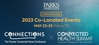 Parks Associates to Co-locate Connected Health Summit and CONNECTIONS™: The Premier Connected Home Conference, May 23-25 at the Frisco Omni Hotel