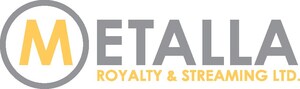 METALLA COMPLETES ACQUISITION OF ROYALTIES ON BARRICK GOLD'S LAMA COMPLEX