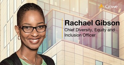 Rachael Gibson, Chief Diversity, Equity and Inclusion Officer at Crowe