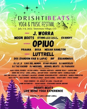 Drishti Beats Yoga &amp; Music Festival in beautiful Snowmass Village, CO. Announces Second Annual 2023 Event Line-Up