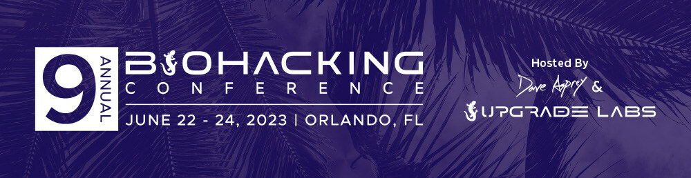 The 9th Annual Biohacking Conference Will Showcase the Latest Advancements in Science and Technology at Transformative 3-Day Event, June 22-24, 2023 - Vimarsana News