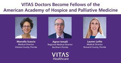 VITAS Healthcare is proud to name three of the 67 new Fellows of AAHPM as medical directors with the nation’s leading provider of end-of-life care.