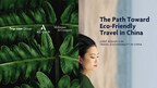Publication d'un nouveau rapport, pour un secteur du voyage plus écoresponsable en Chine