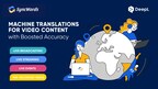 SyncWords Integrates with DeepL to Introduce Translation Capabilities for Video Content