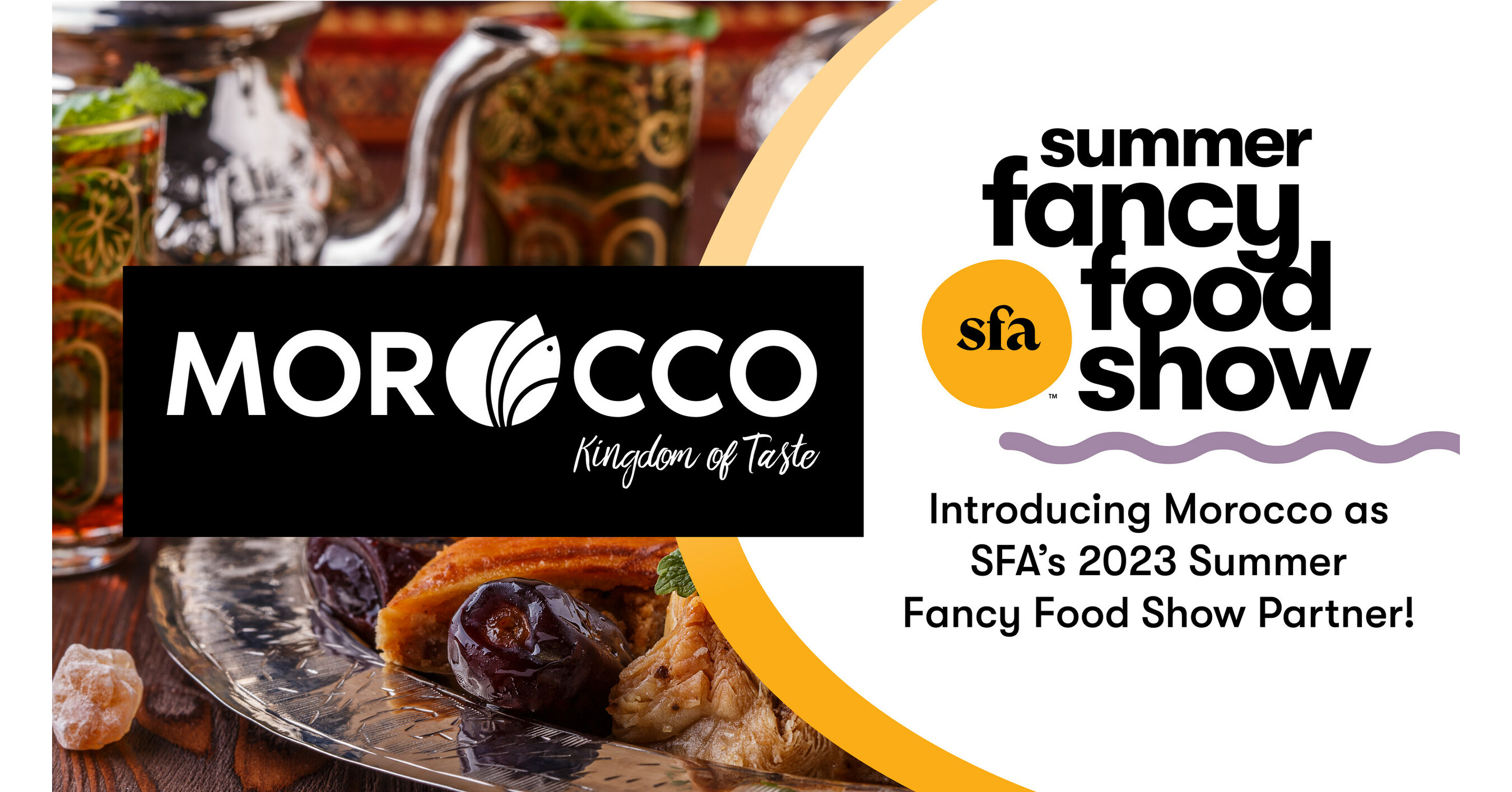 Specialty Food Association Partners with Morocco for 2023 Summer Fancy Food  Show