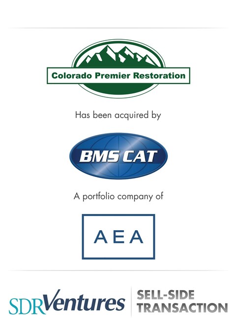 SDR Ventures Advises Colorado Premier Restoration on Acquisition by BMS Cat, a Portfolio Company of AEA Investors - Vimarsana News