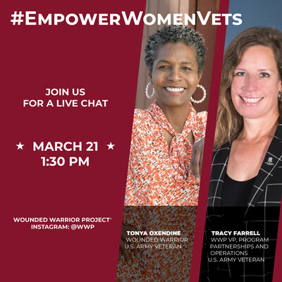 Join Wounded Warrior Project (WWP) at 1 p.m. EDT, Tuesday, March 21, as it hands over command of its Instagram (IG) Live to two distinguished female veterans.