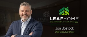 Leaf Home™ Appoints Jon Bostock Chief Executive Officer