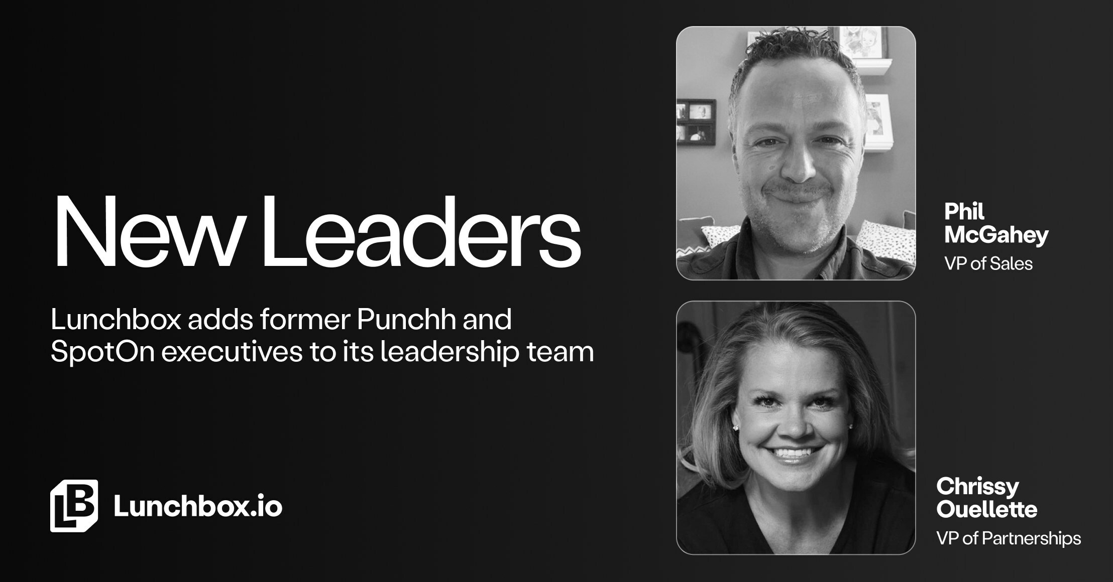 Lunchbox Adds Former Punchh and SpotOn Executives to its Leadership Team