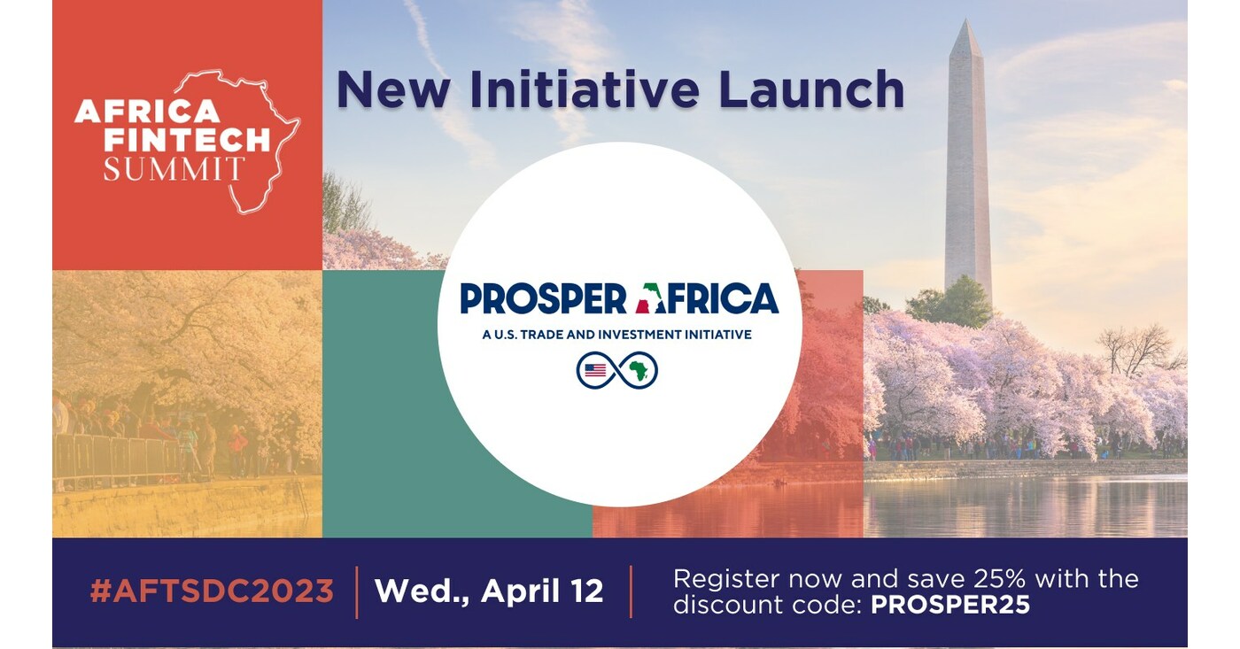 Leading US-Africa Trade and Investments Initiative, Prosper Africa ...