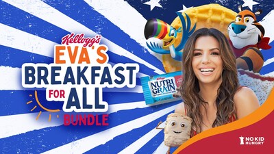 Together, Kellogg's and Eva Longoria are offering Eva's Breakfast for All Bundle, a bundle that features some of your Kellogg's breakfast favorites alongside a commemorative item signed by Eva. For every bundle purchased, Kellogg will donate $1,000 to No Kid Hungry (up to $100,000).