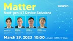 SINBON Electronics Partners with Rafael Micro to Host Webinar on Matter Standard and How It Incorporates in IoT Devices