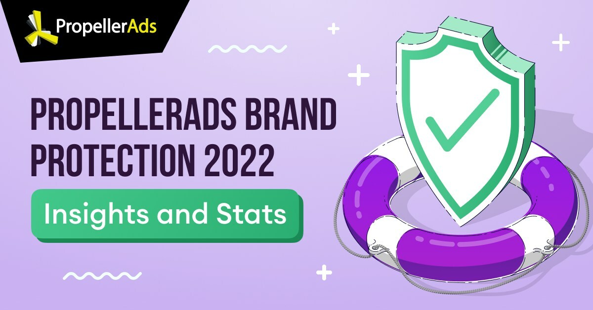 PropellerAds Detected and Prevented Over 98 of Fraudulent Activity in 2022