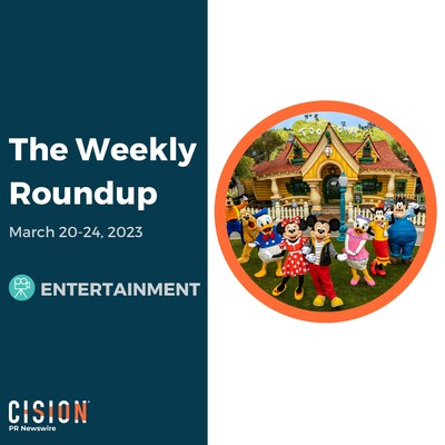 PR Newswire Weekly Entertainment Press Release Roundup, March 20-24, 2023. Photo provided by Disneyland. https://prn.to/3JLWd5w